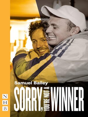 cover image of Sorry, You're Not a Winner (NHB Modern Plays)